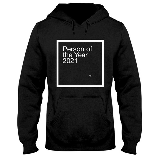 Person of the Year 2021 Hooded Sweatshirt