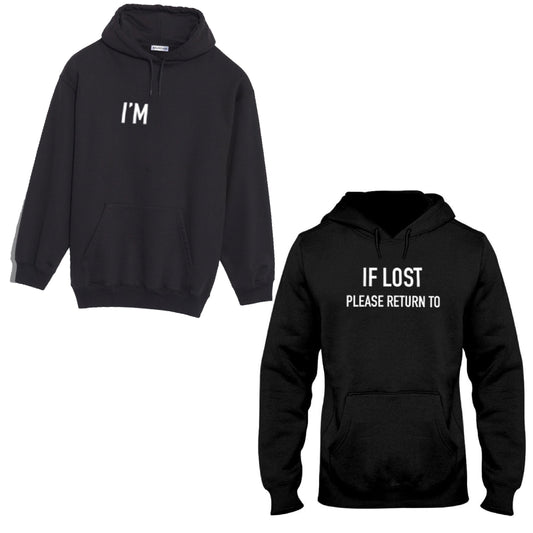 If Lost Please Return To Hooded Sweatshirt harmoninie 