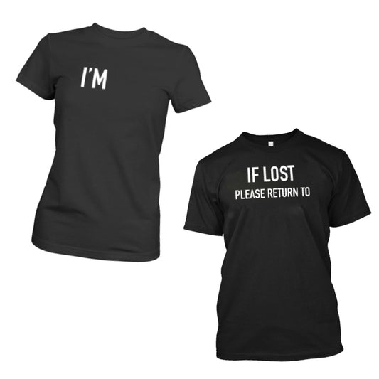 If Lost Please Return To T-shirt harmoninie 
